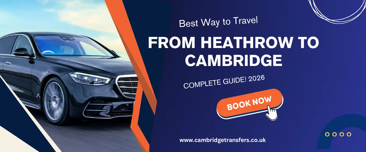 Best way to travel from Heathrow to Cambridge